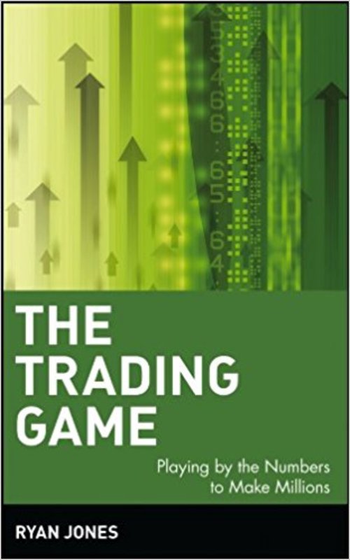Product picture The Trading Game: Playing by the Numbers to Make Millions 