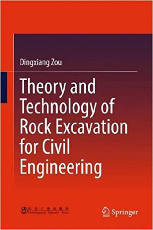 Product picture Theory and Technology of Rock Excavation Civil Engineering