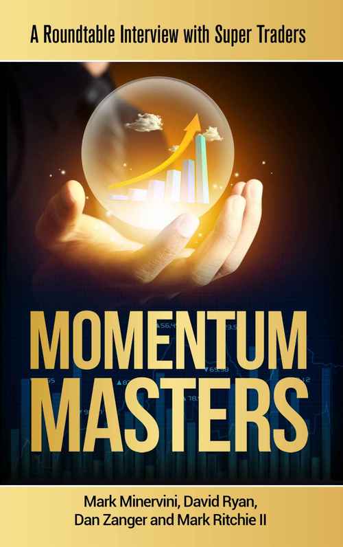 Product picture Momentum Masters: A Roundtable Interview with Super Traders