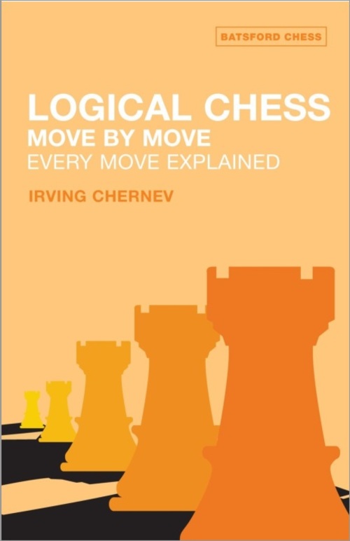 Product picture Logical Chess Move By Move Every Move Explained Algebraic Ed